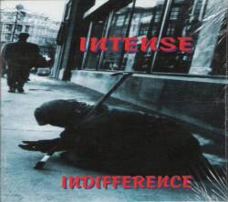 Intense (HUN) : Indifference